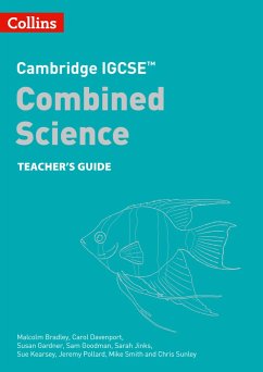 Cambridge IGCSE(TM) Combined Science Teacher Guide - Bradley, Malcolm; Davenport, Carol; Gardner, Susan