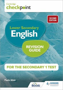 Cambridge Checkpoint Lower Secondary English Revision Guide for the Secondary 1 Test 2nd edition - Adair, Paula