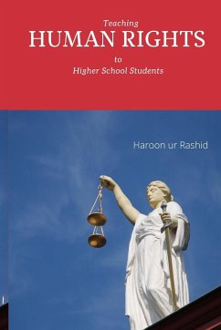 Teaching Human Rights to Higher School Students - Rashid, Haroon Ur