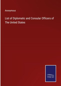 List of Diplomatic and Consular Officers of The United States - Anonymous