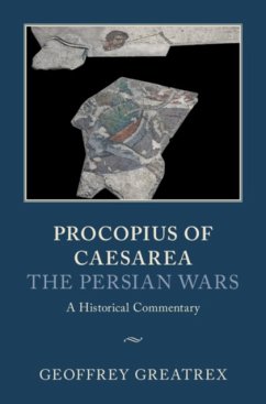 Procopius of Caesarea: The Persian Wars