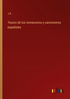 Tesoro de los romanceros y cancioneros españoles