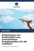 Entwicklung von Kraftstoffen aus erneuerbaren Energiequellen für die Luftfahrt