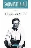 Kuyucakli Yusuf Kuyucakli Yusuf