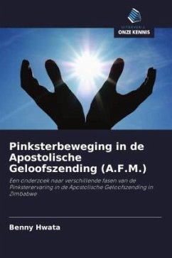 Pinksterbeweging in de Apostolische Geloofszending (A.F.M.) - Hwata, Benny