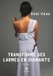 Transforme ses larmes en diamants - Bild 1