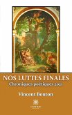 Nos luttes finales