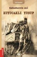 Kuyucakli Yusuf - Ali, Sabahattin