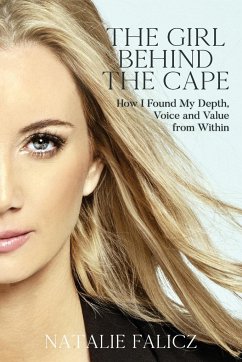 The Girl Behind The Cape - Falicz, Natalie