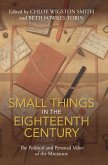 Small Things in the Eighteenth Century