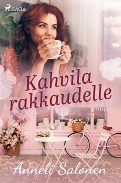 Kahvila rakkaudelle - Salonen, Anneli