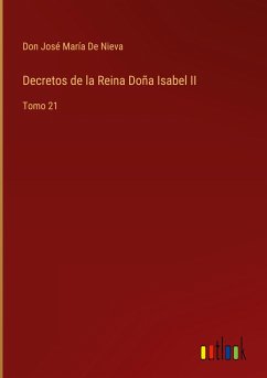 Decretos de la Reina Doña Isabel II - de Nieva, Don José María