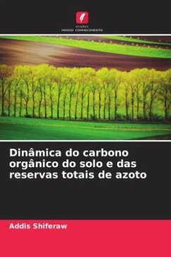 Dinâmica do carbono orgânico do solo e das reservas totais de azoto - Shiferaw, Addis