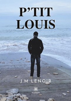 P'tit Louis - J M Lenoir