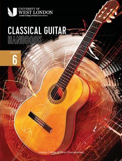 London College of Music Classical Guitar Handbook 2022: Grade 6 - Examinations, London College of Music