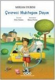 Cevreci Muhtesem Dayim