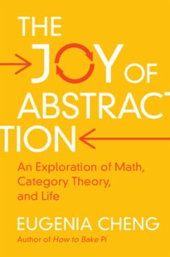 The Joy of Abstraction - Cheng, Eugenia