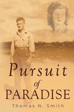 Pursuit of Paradise - Smith, Thomas N