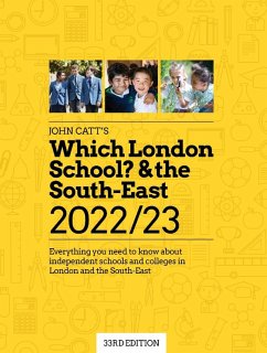 Which London School? & the South-East 2022/23: Everything you need to know about independent schools and colleges in the London and the South-East. - Barnes, Jonathan