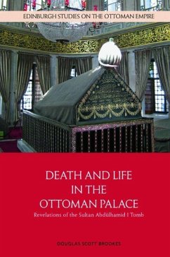 Death and Life in the Ottoman Palace - Brookes, Douglas Scott