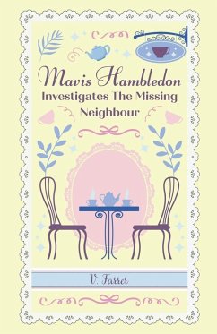 Cover Mavis Hambledon Investigates The Missing Neighbour