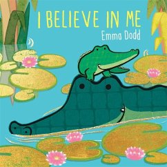 I Believe in Me - Dodd, Emma