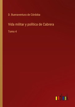 Vida militar y política de Cabrera