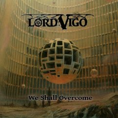 We Shall Overcome (Slipcase) - Lord Vigo