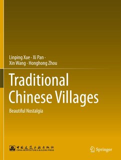 Traditional Chinese Villages - Xue, Linping;Pan, Xi;Wang, Xin