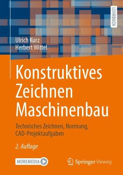 Konstruktives Zeichnen Maschinenbau - Kurz, Ulrich;Wittel, Herbert