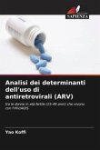 Analisi dei determinanti dell'uso di antiretrovirali (ARV)
