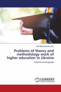 Problems of theory and methodology work of higher education in Ukraine