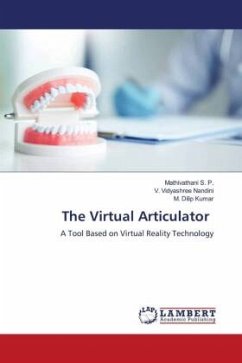 The Virtual Articulator - S. P., Mathivathani;Nandini, V. Vidyashree;Kumar, M. Dilip