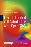 Electrochemical Cell Calculations with OpenFOAM (eBook, PDF)
