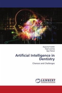 Artificial Intelligence in Dentistry - Franklin, Supurna;Loomba, Kapil;Paliwal, Ajay