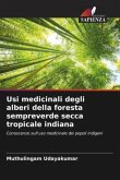 Usi medicinali degli alberi della foresta sempreverde secca tropicale indiana