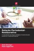 Relação Periodontal-Restaurativa