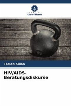 HIV/AIDS-Beratungsdiskurse - Kilian, Tameh