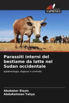 Parassiti interni del bestiame da latte nel Sudan occidentale - Elayis, Abubaker;Yahya, AbduRahman