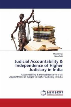 Judicial Accountability & Independence of Higher Judiciary in India - Imran, Mohd;Bahl, Neha