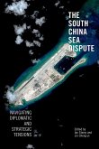 The South China Sea Dispute (eBook, PDF)