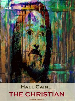 The Christian (Annotated) (eBook, ePUB) - Caine, Hall