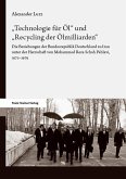 'Technologie für Öl' und 'Recycling der Ölmilliarden' (eBook, PDF)