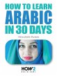 How to learn Arabic in 30 days (eBook,... - Bild 1