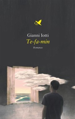 Te-fa-min (eBook, ePUB) - Iotti, Gianni