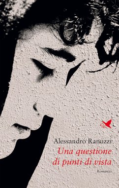 Una questione di punti di vista (eBook, ePUB) - Ranuzzi, Alessandro