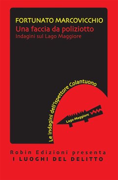 Una faccia da poliziotto (eBook, ePUB) - Marcovicchio, Fortunato