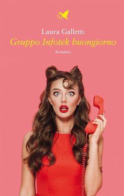 Gruppo Infotek buongiorno (eBook, ePUB) - Galletti, Laura