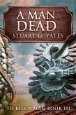 A Man Dead (eBook, ePUB)