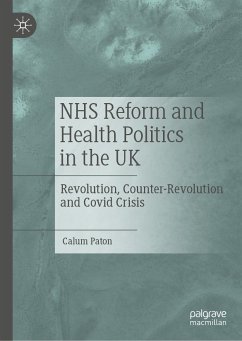 NHS Reform and Health Politics in the UK (eBook, PDF) - Paton, Calum